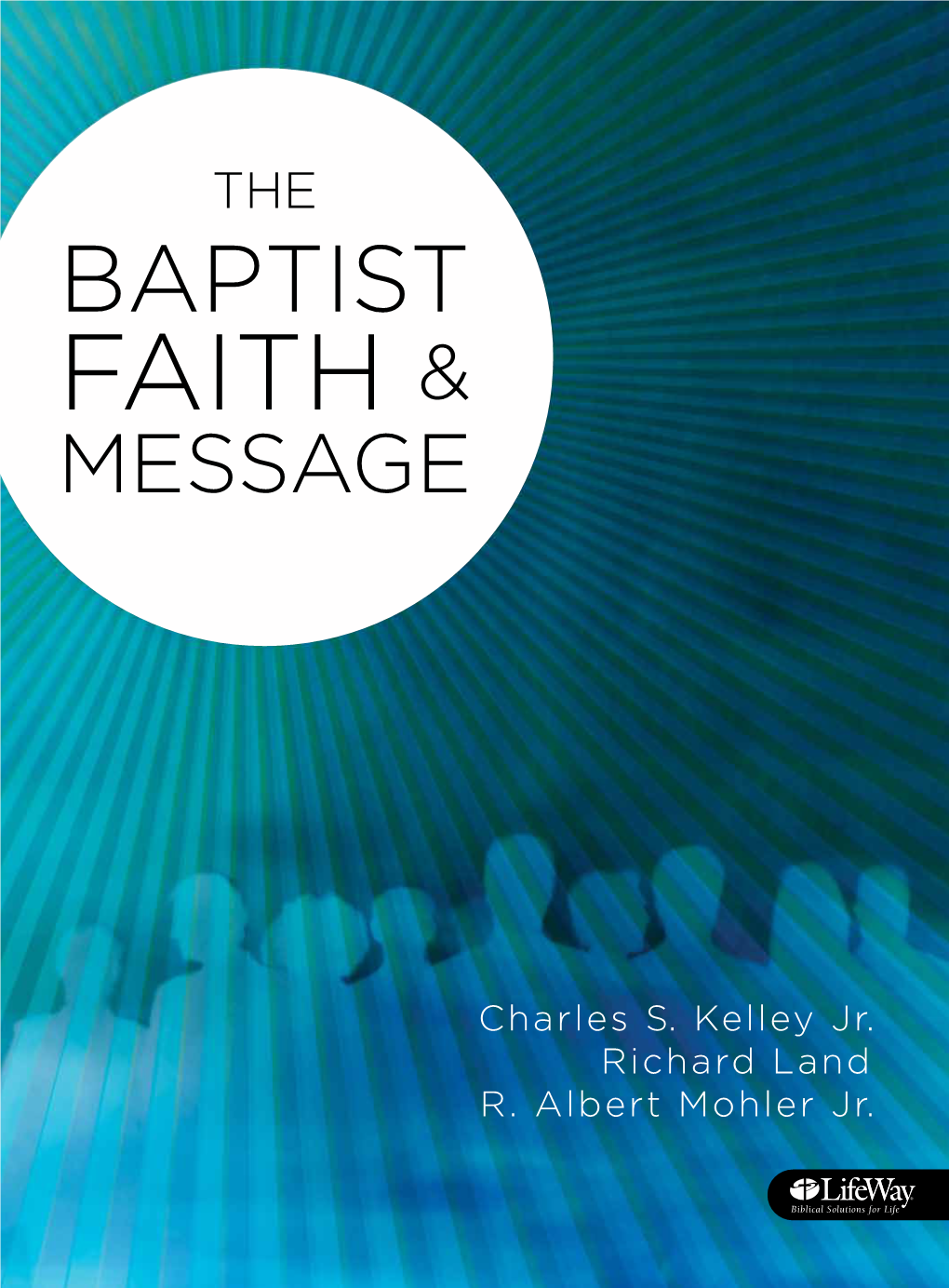 The Baptist Faith & Message Doctrine Book