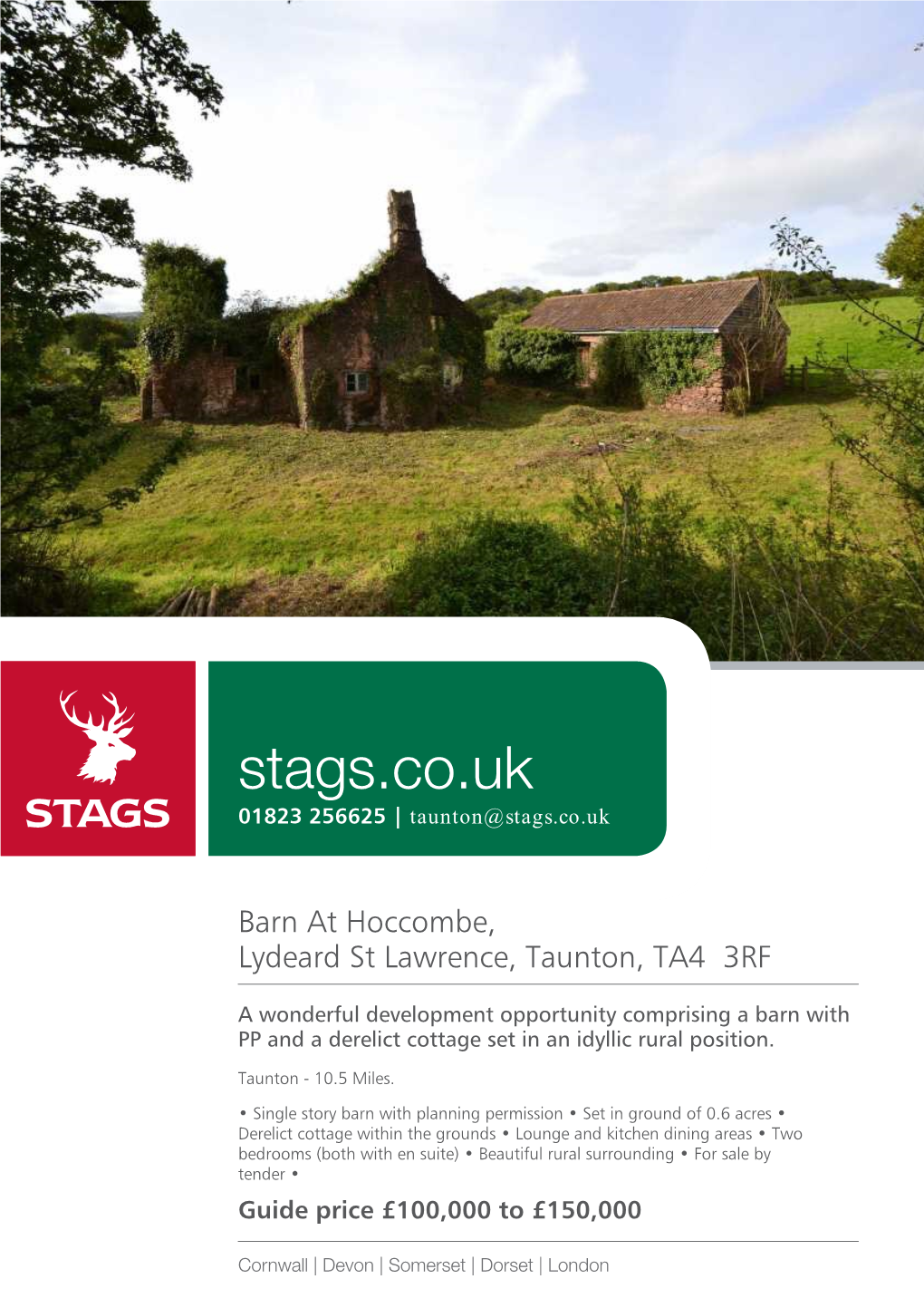 Stags.Co.Uk 01823 256625 | Taunton@Stags.Co.Uk