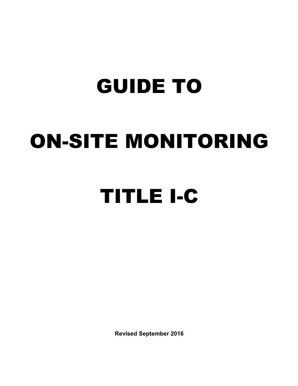 Title I-C On-Site Monitoring Visits