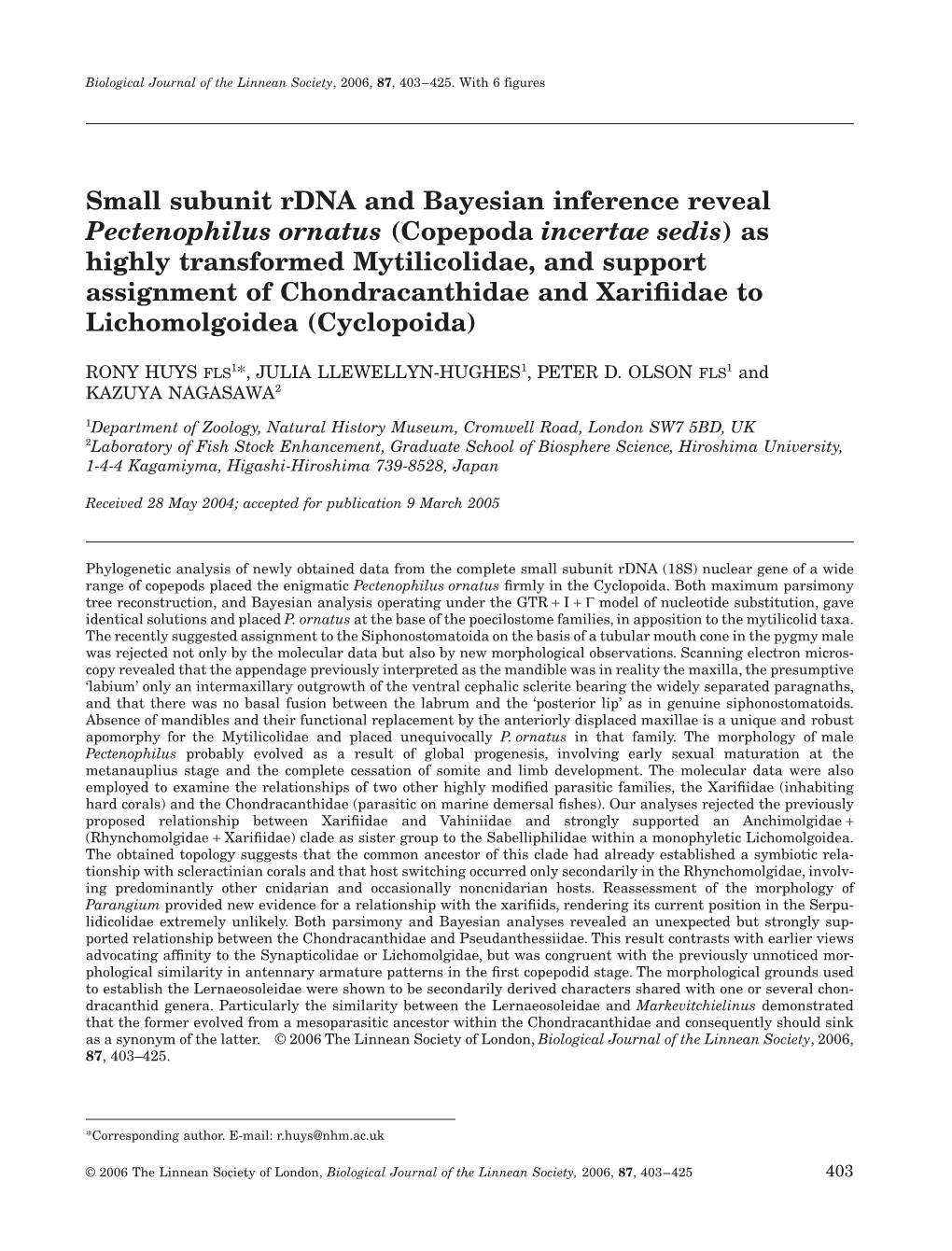 Small Subunit Rdna and Bayesian Inference Reveal