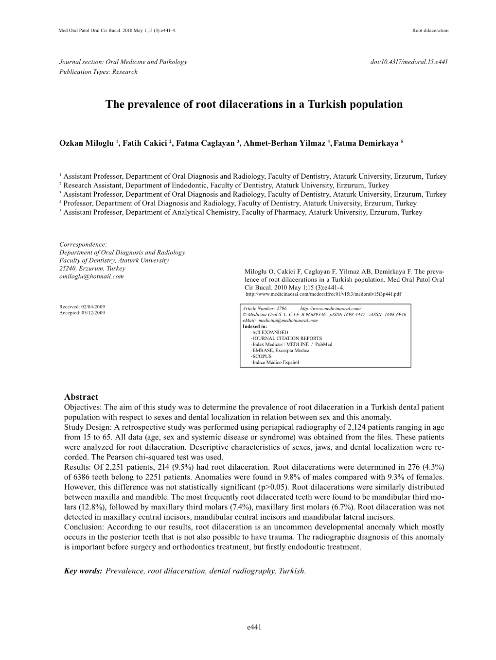 The Prevalence of Root Dilacerations in a Turkish Population