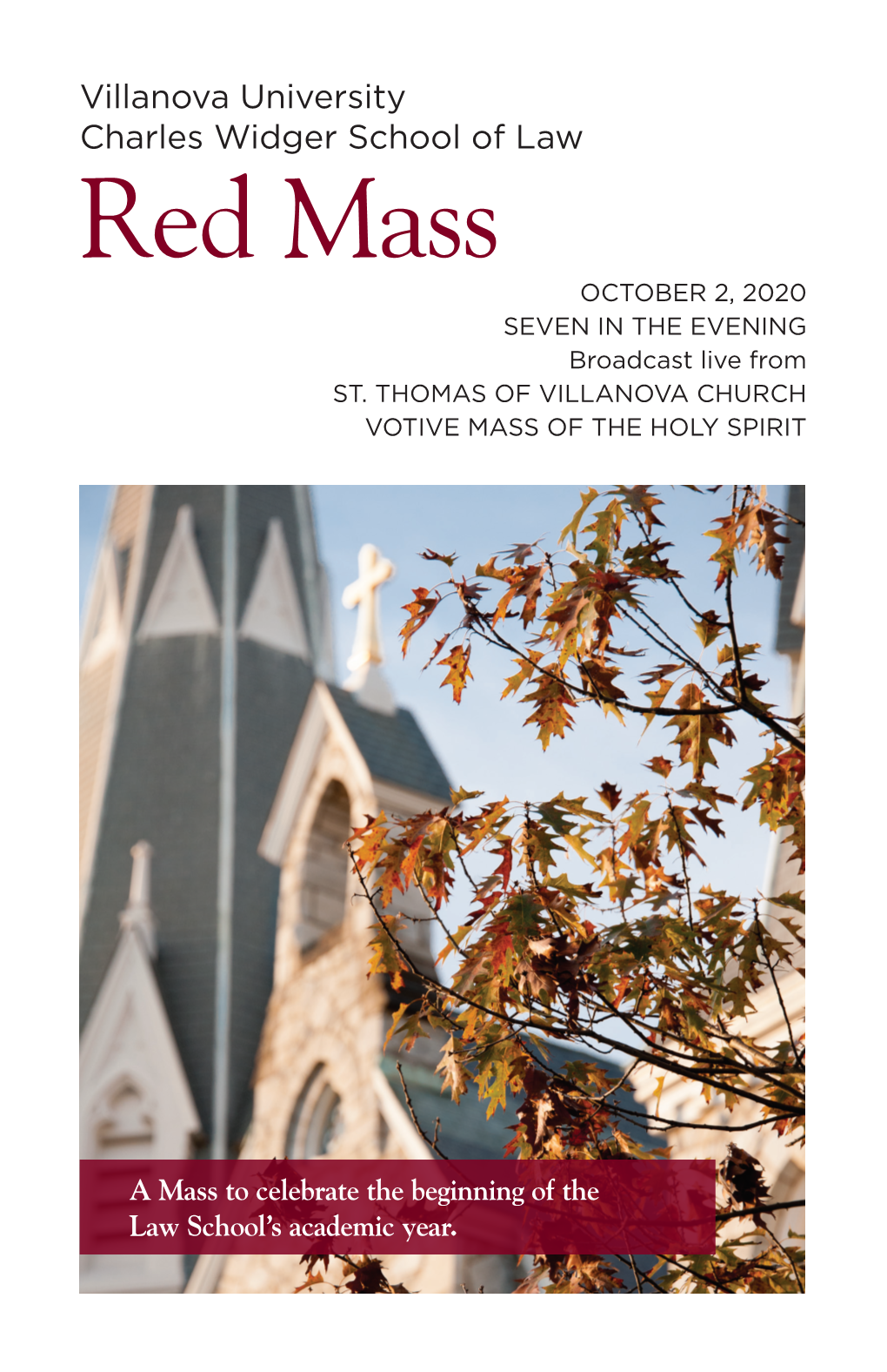 Red Mass OCTOBER 2, 2020 SEVEN in the EVENING Broadcast Live from ST