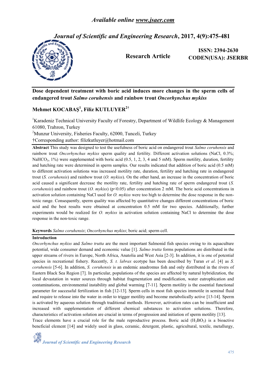 Dose Dependent Treatment with Boric Acid Induces More Changes in the Sperm Cells of Endangered Trout Salmo Coruhensis and Rainbow Trout Oncorhynchus Mykiss