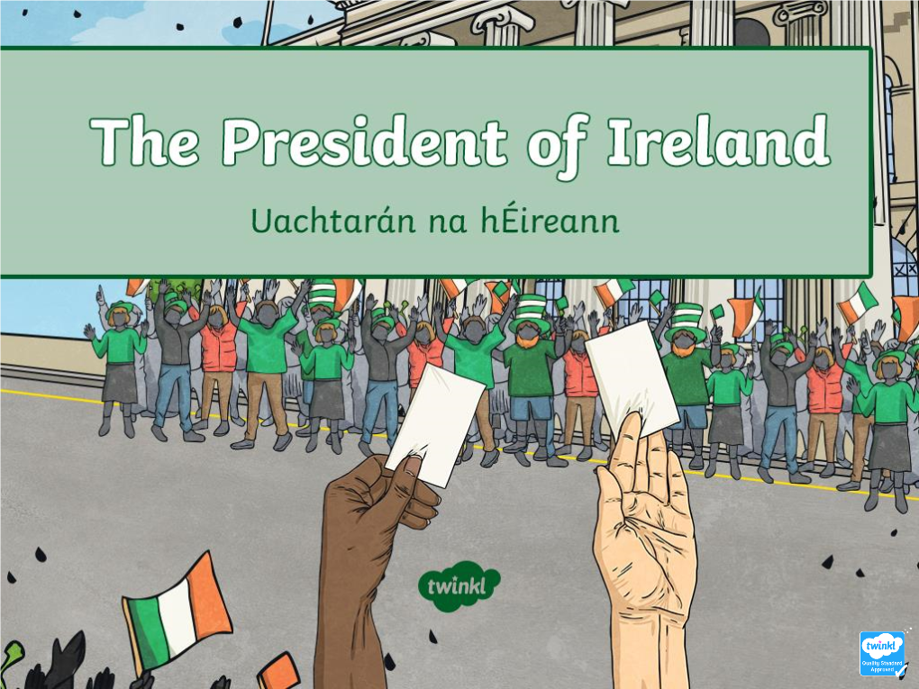 Roi2-T-255233-President-Of-Ireland-Powerpoint