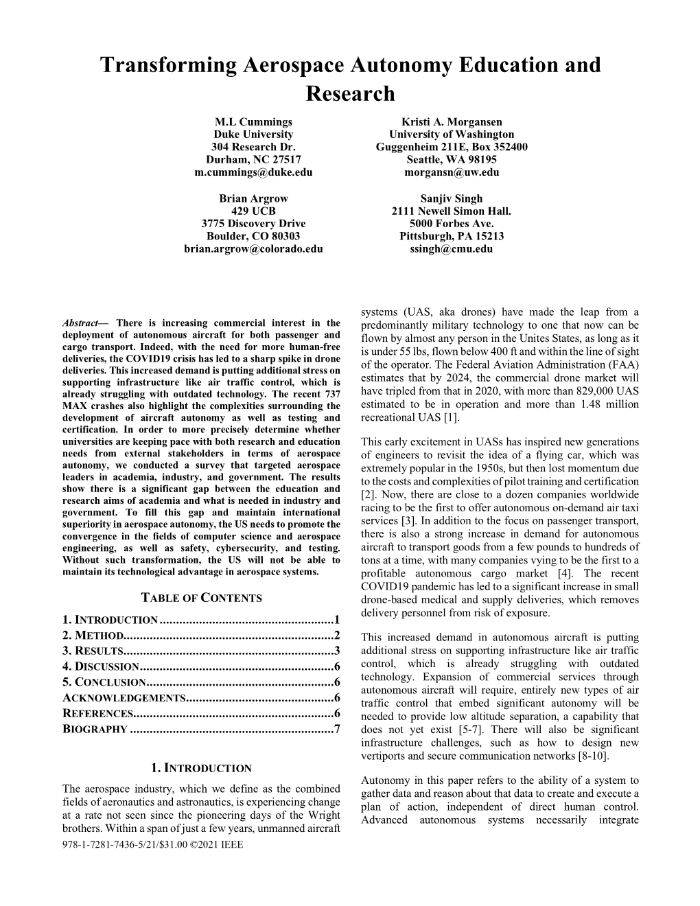 Transforming Aerospace Autonomy Education and Research M.L Cummings Kristi A