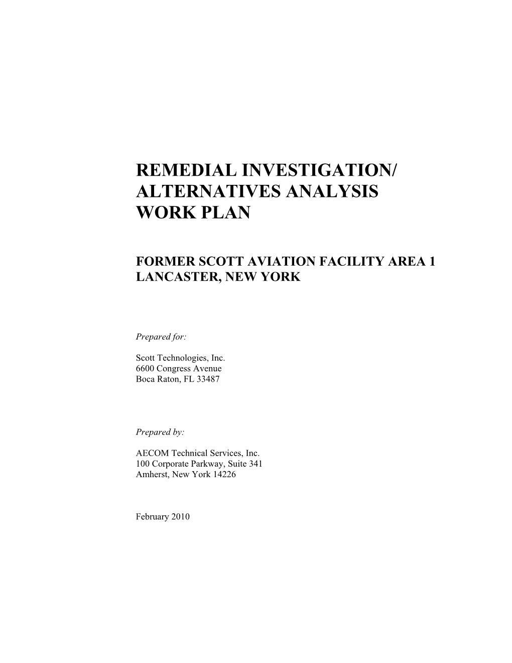 Remedial Investigation / Alternatives Analysis Work Plan