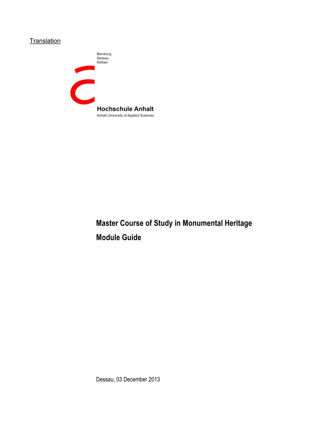Master Course of Study in Monumental Heritage Module Guide