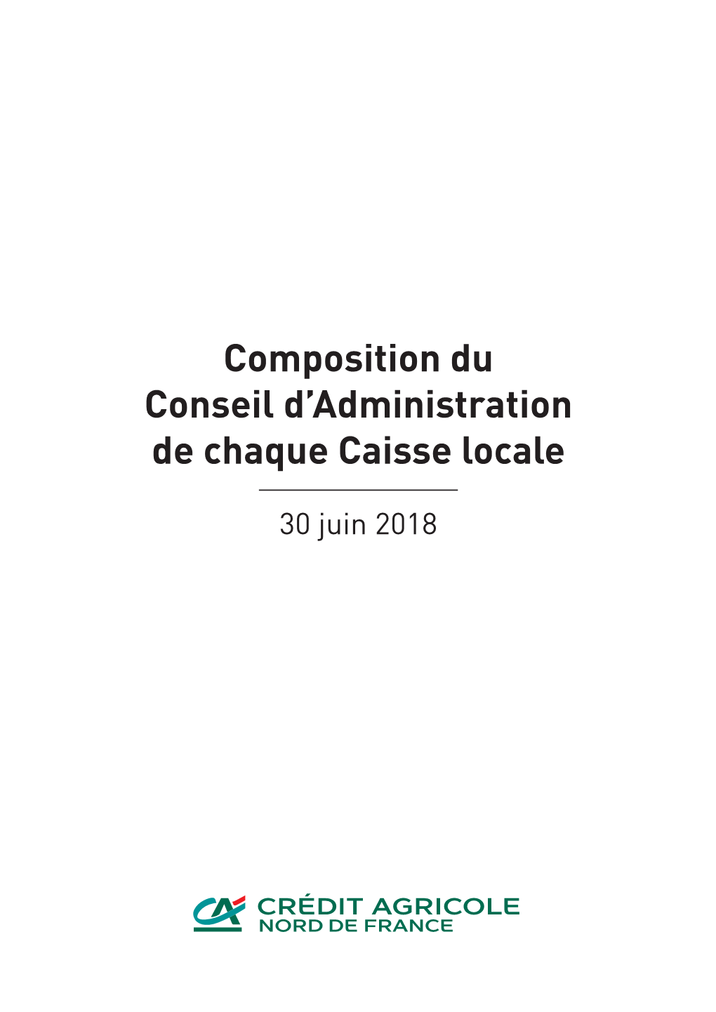 Composition Du Conseil D'administration De Chaque Caisse