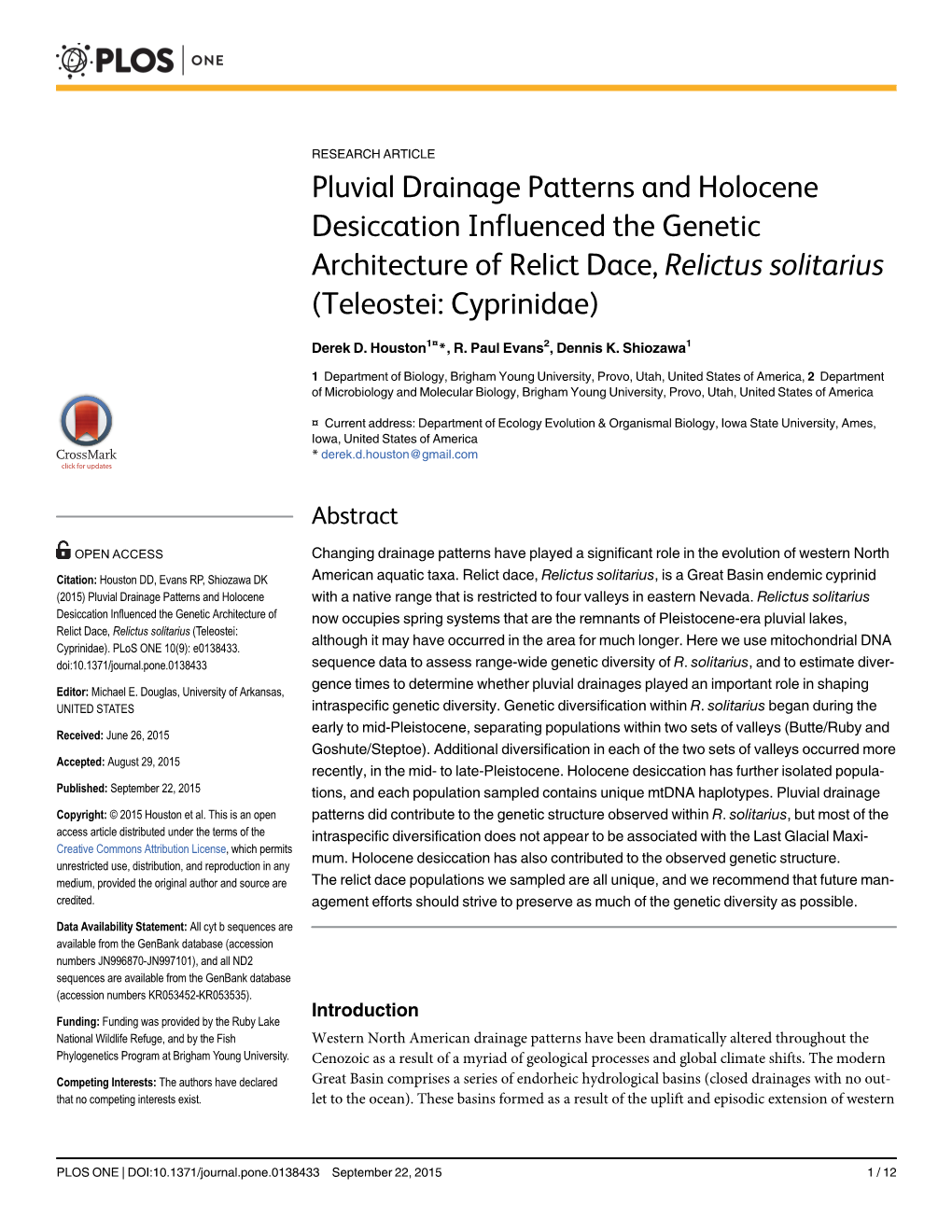 Pluvial Drainage Patterns and Holocene Desiccation Influenced the Genetic Architecture of Relict Dace, Relictus Solitarius (Teleostei: Cyprinidae)