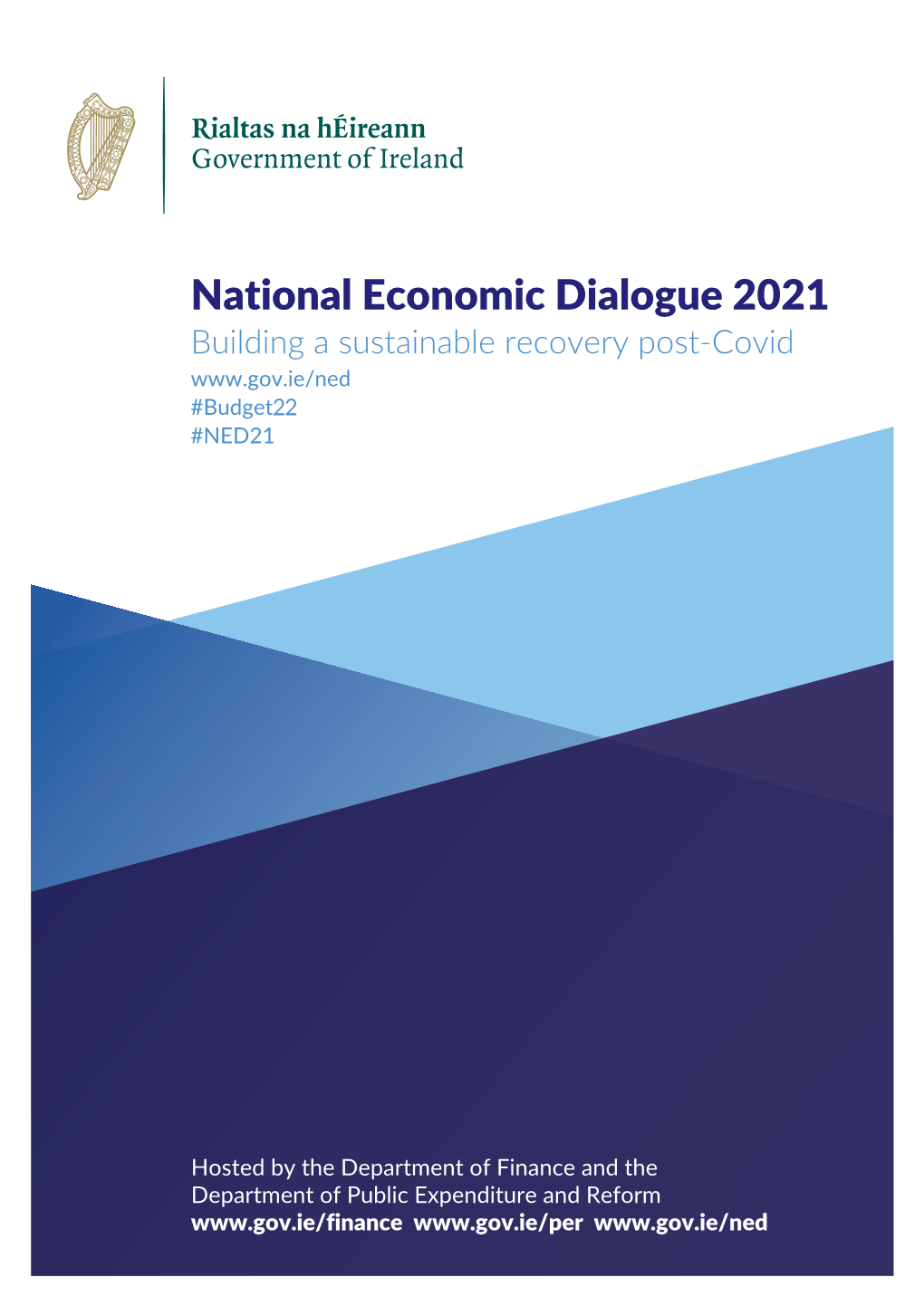 National Economic Dialogue 2021 Building a Sustainable Recovery Post-Covid #Budget22 #NED21