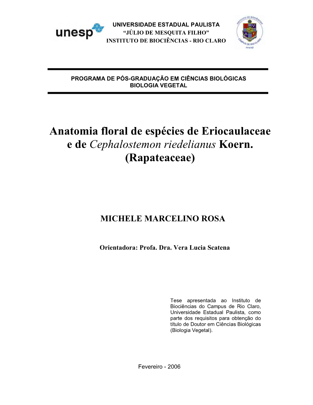 Anatomia Floral De Espécies De Eriocaulaceae E De Cephalostemon Riedelianus Koern