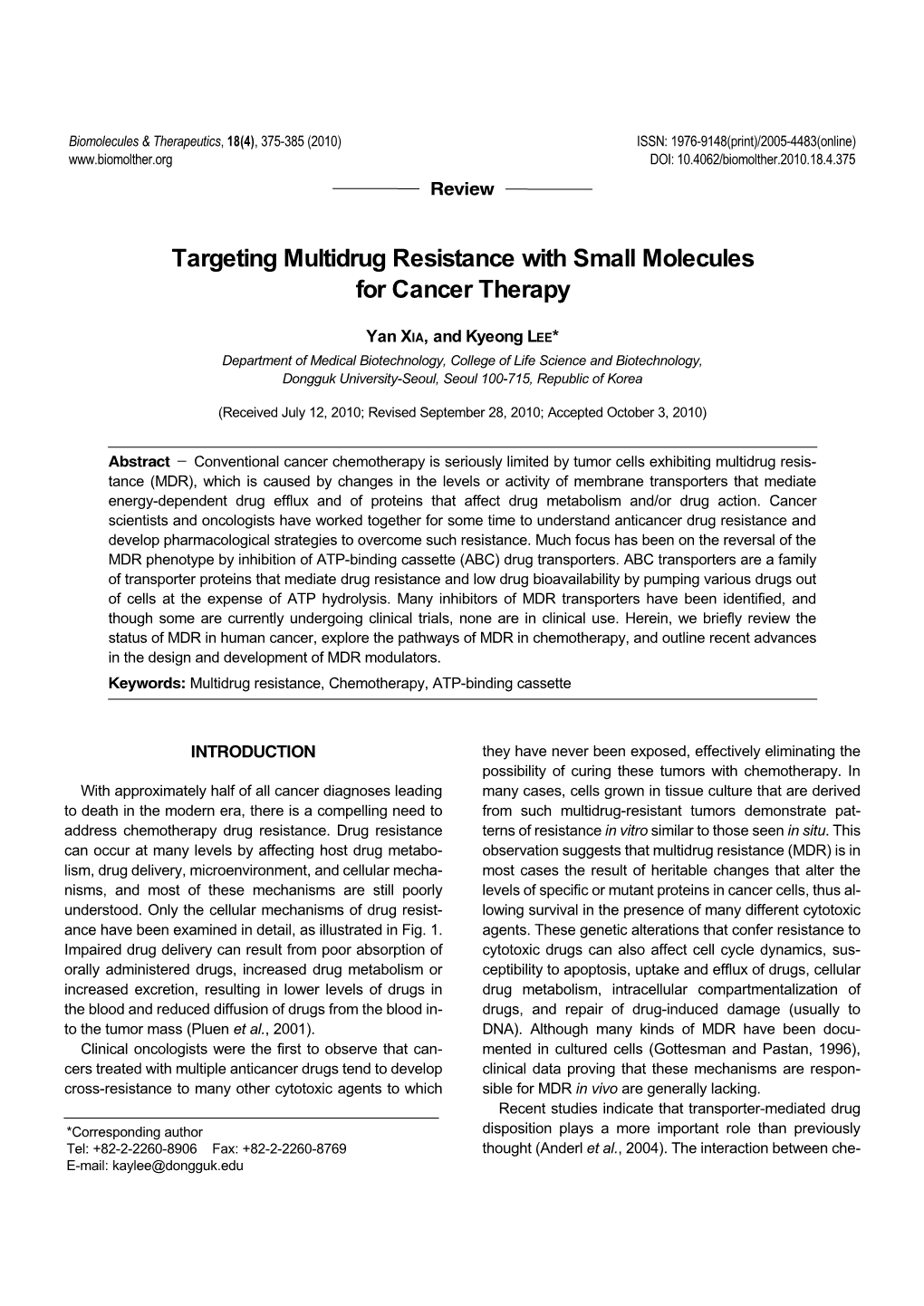 Targeting Multidrug Resistance with Small Molecules for Cancer Therapy