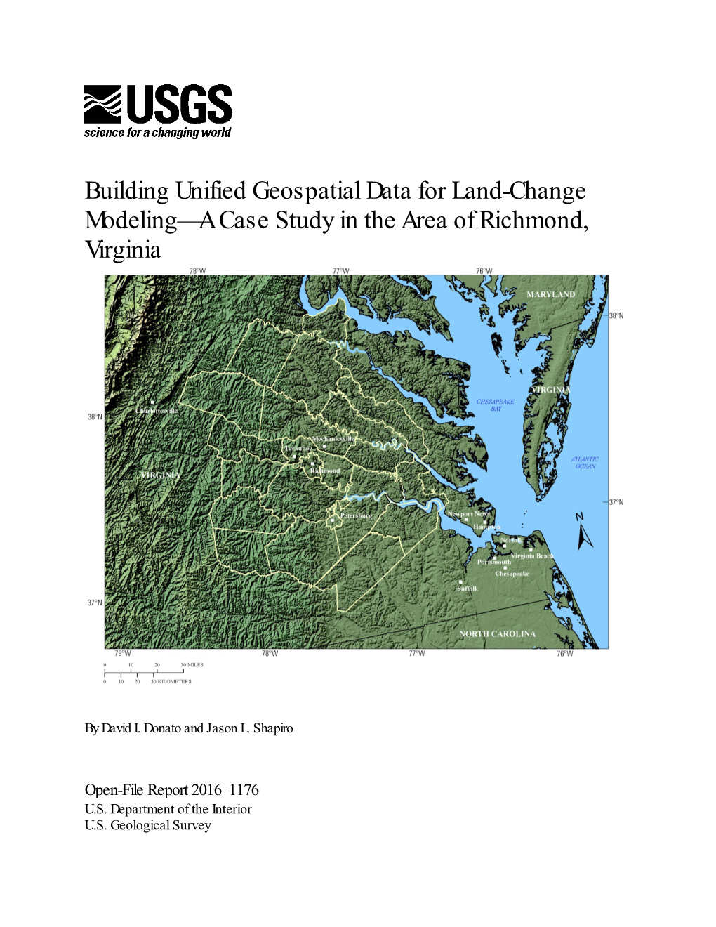 Building Unified Geospatial Data for Land-Change Modeling—A Case Study in the Area of Richmond, Virginia