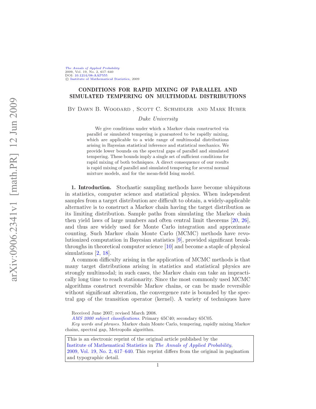 Conditions for Rapid Mixing of Parallel and Simulated Tempering On