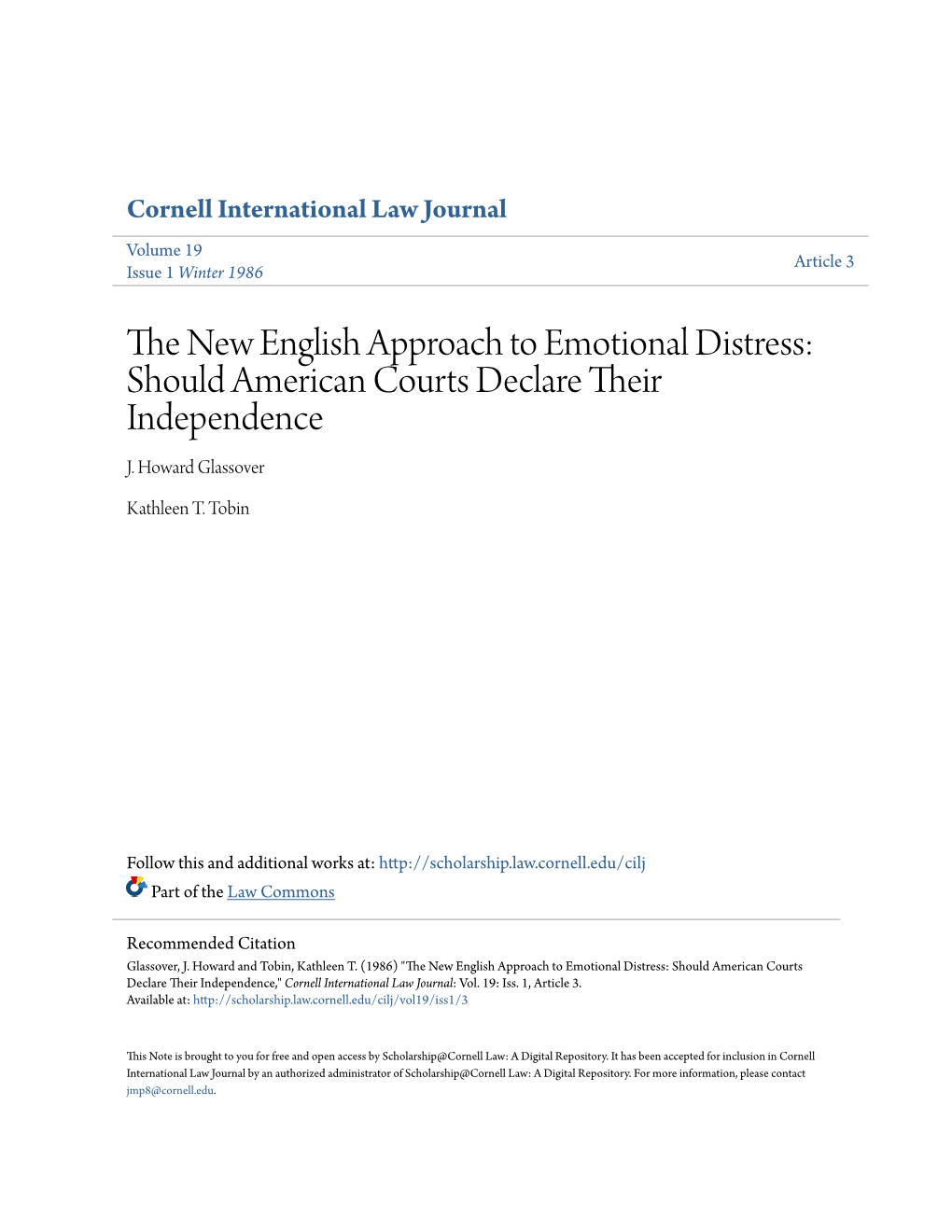 The New English Approach to Emotional Distress: Should American Courts Declare Their Independence?