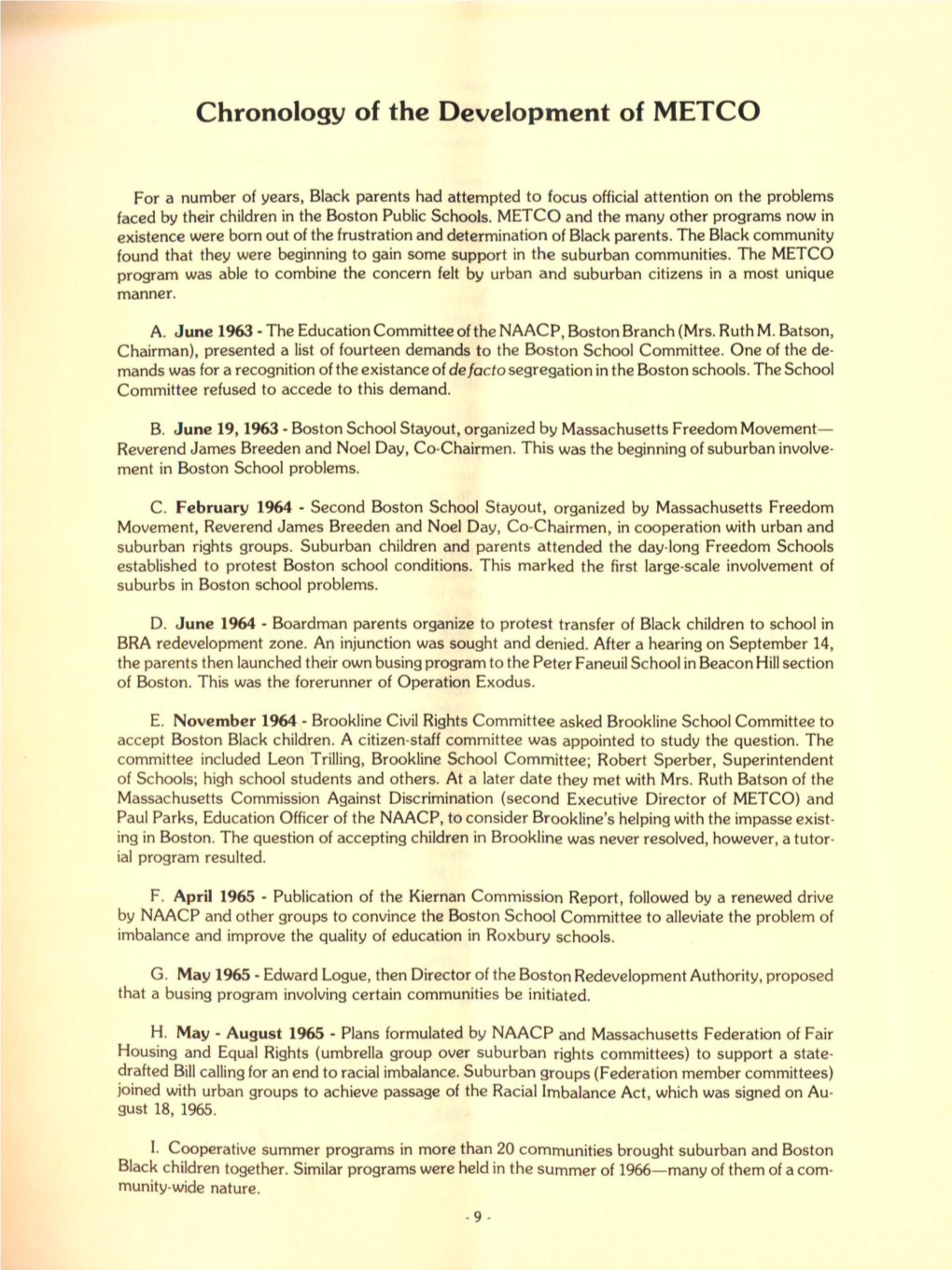 Chronology of the Development of METCO