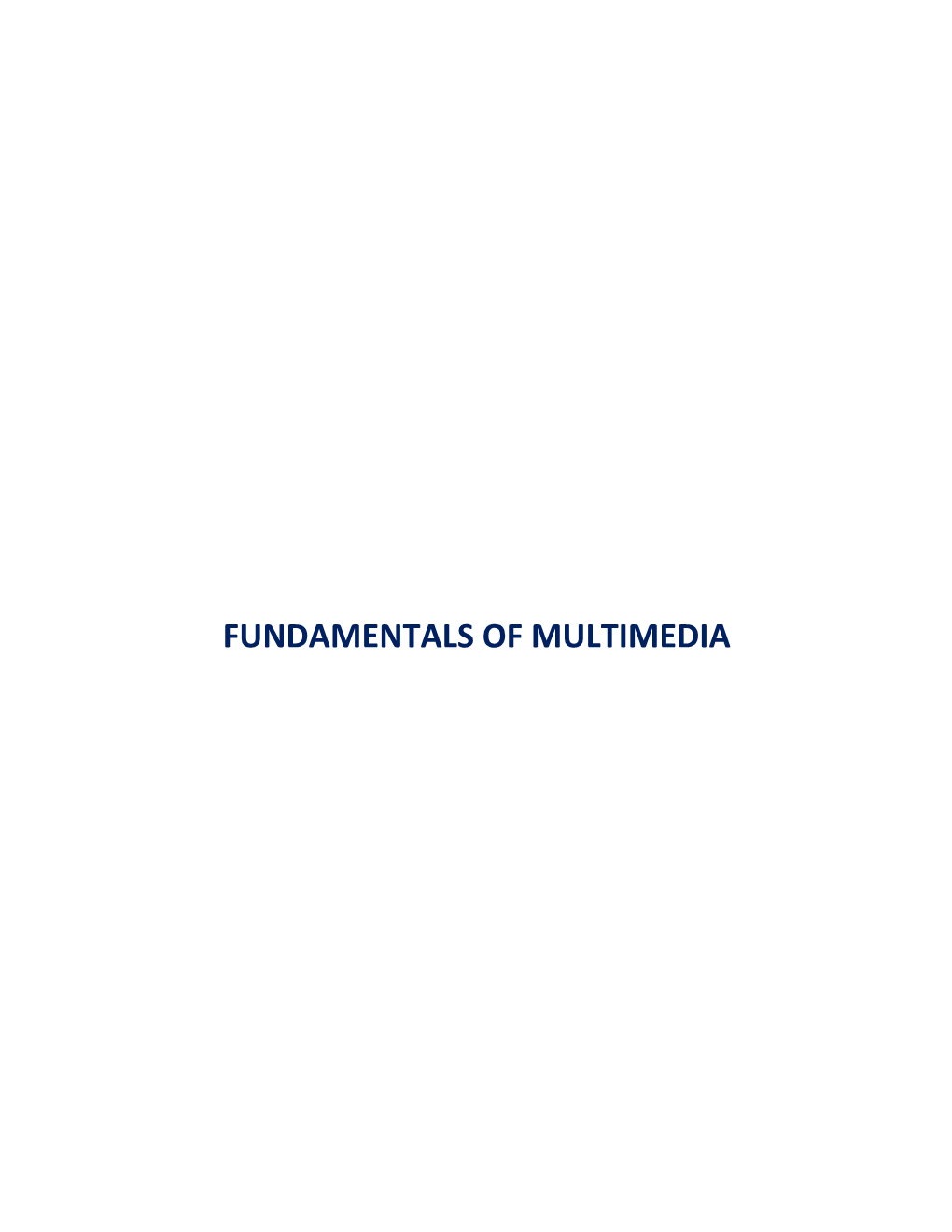 Fundamentals of Multimedia