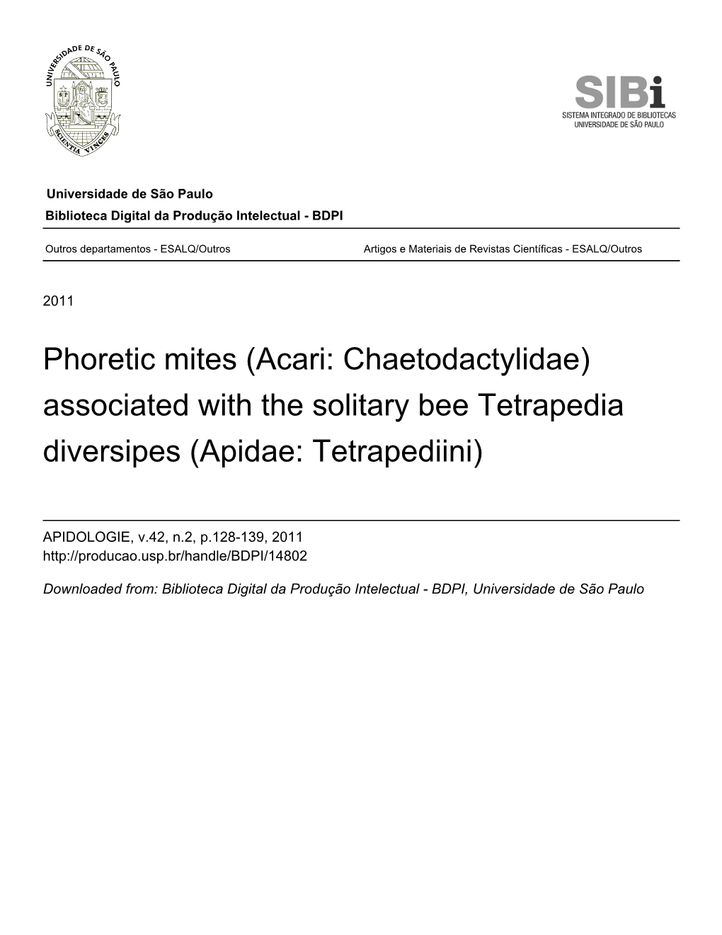 Phoretic Mites (Acari: Chaetodactylidae) Associated with the Solitary Bee Tetrapedia Diversipes (Apidae: Tetrapediini)