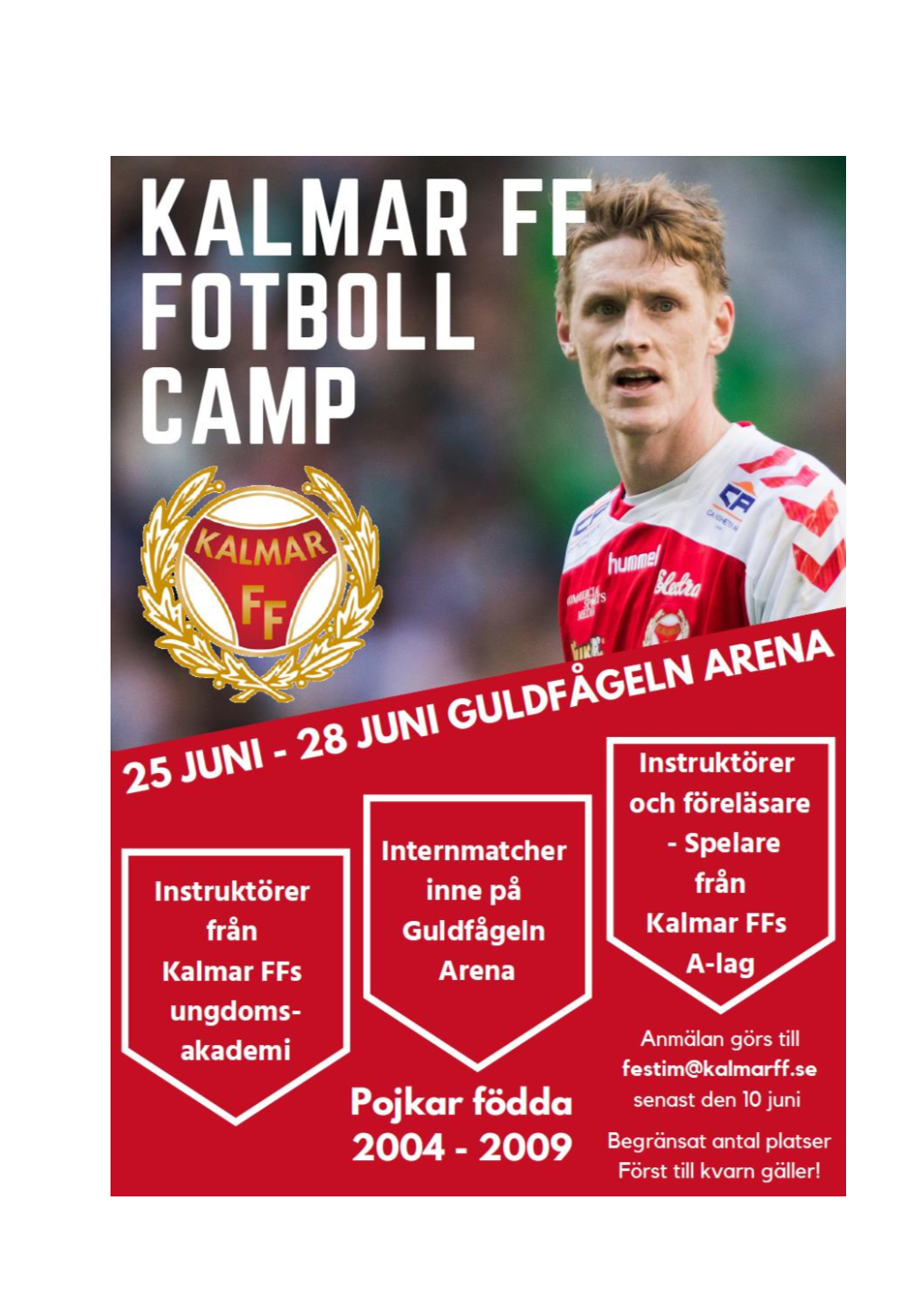 Kalmar FF Fotboll Camp 25 Juni – 28 Juni 2018