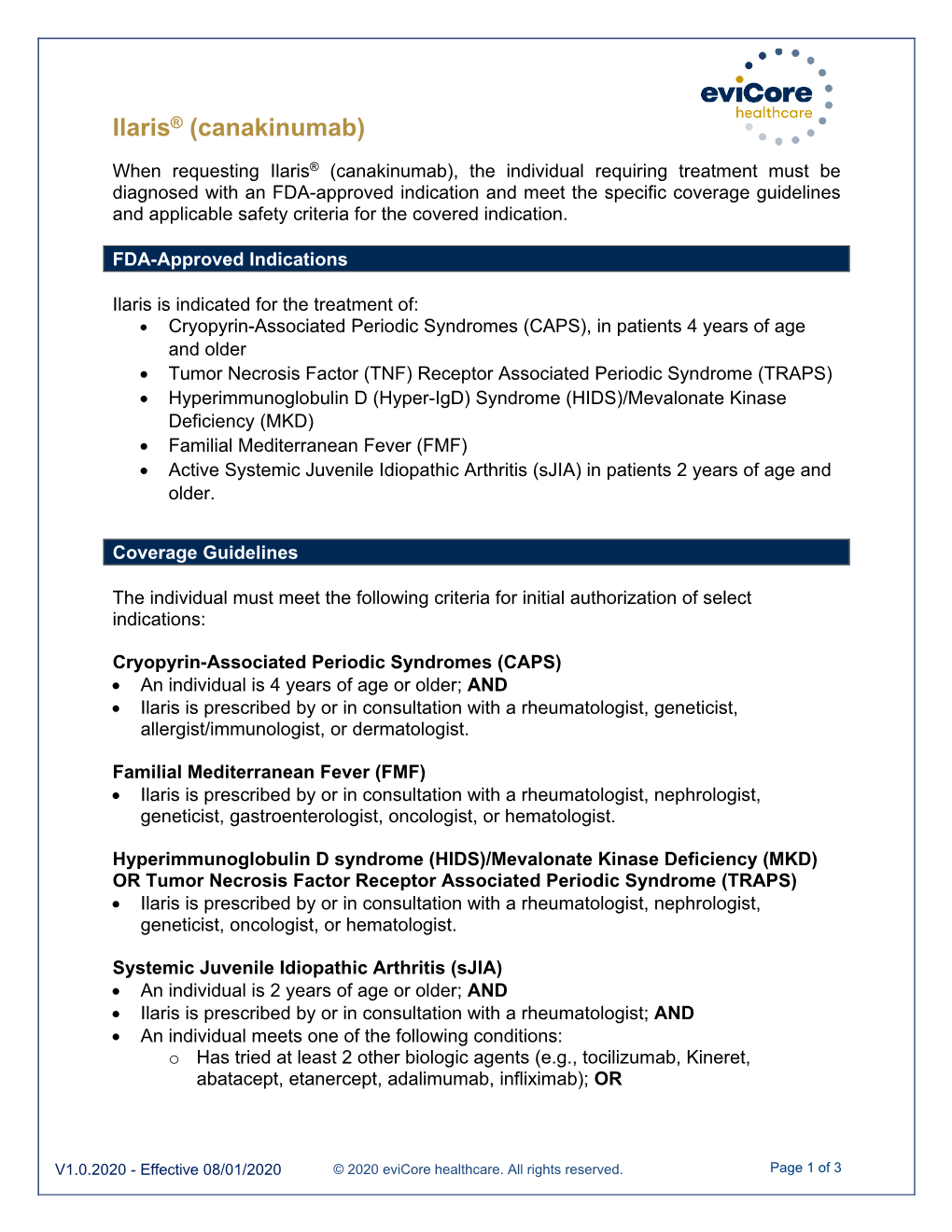 Ilaris® (Canakinumab)