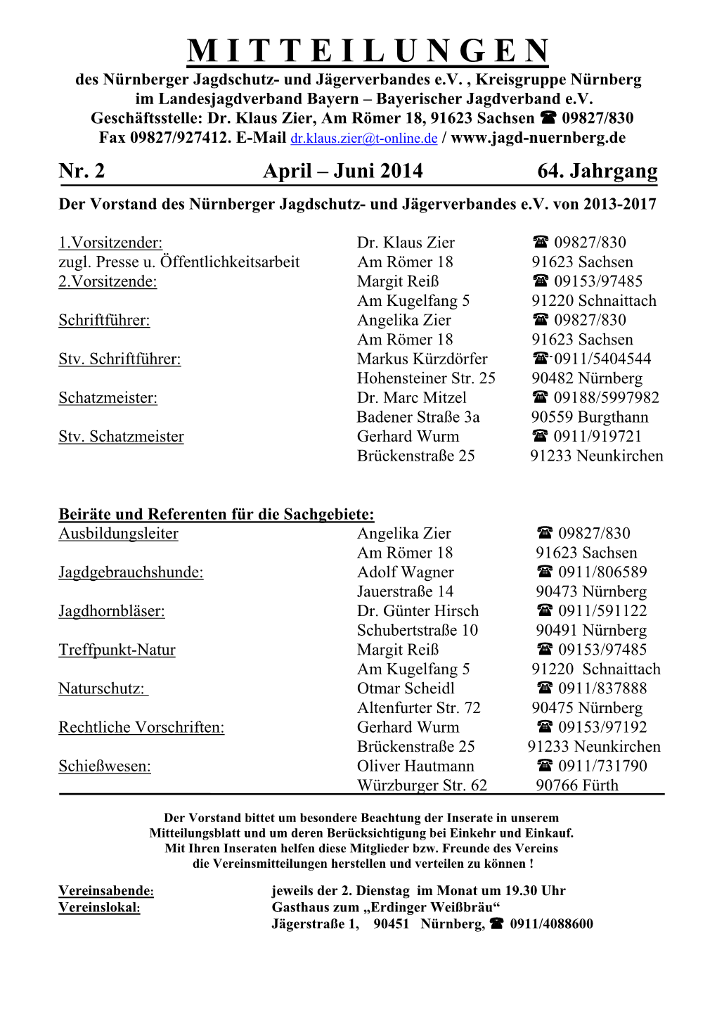 M I T T E I L U N G E N Des Nürnberger Jagdschutz- Und Jägerverbandes E.V