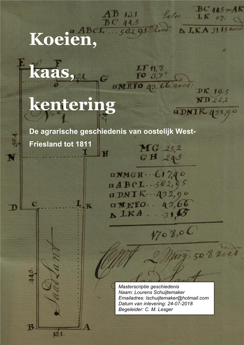 Koeien, Kaas, Kentering. De Agrarische Geschiedenis Van