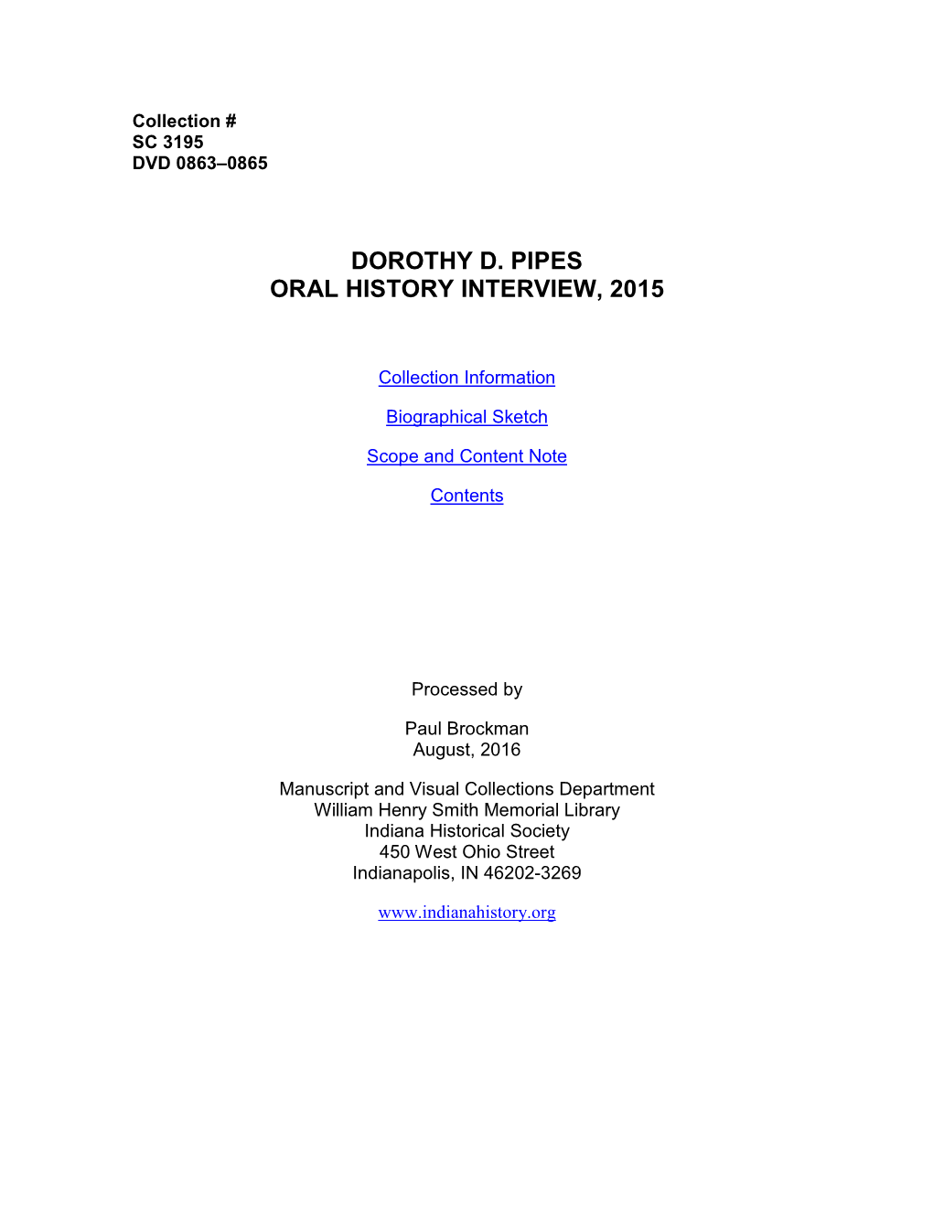 Dorothy D. Pipes Oral History Interview, 2015