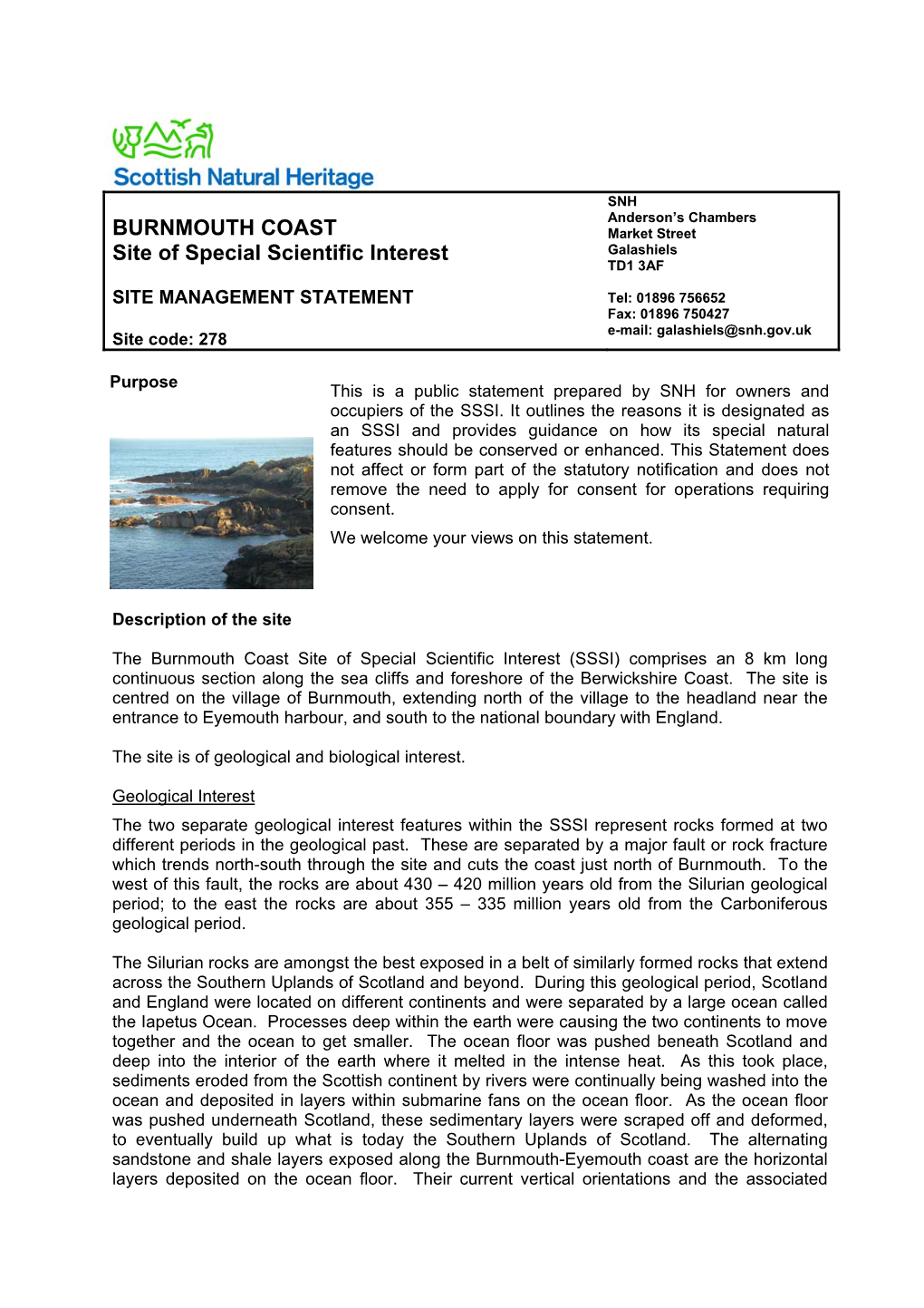 Burnmouth Coast Site of Special Scientific Interest (SSSI) Comprises an 8 Km Long Continuous Section Along the Sea Cliffs and Foreshore of the Berwickshire Coast