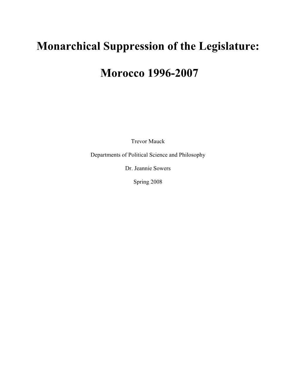 Monarchical Suppression of the Legislature