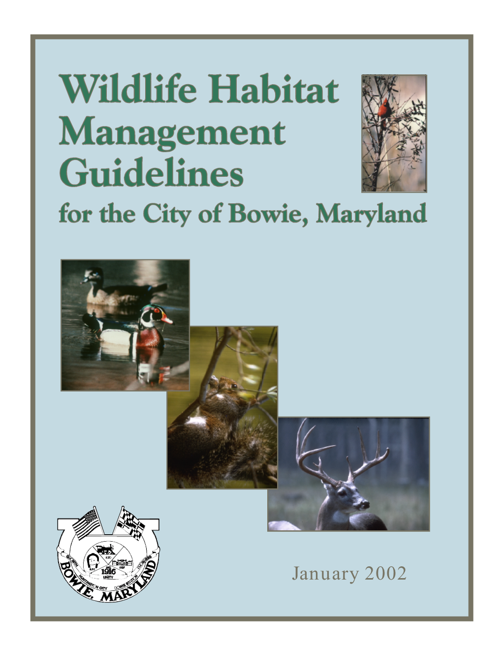 Wildlife Habitat Management Guidelines for the City of Bowie, Maryland