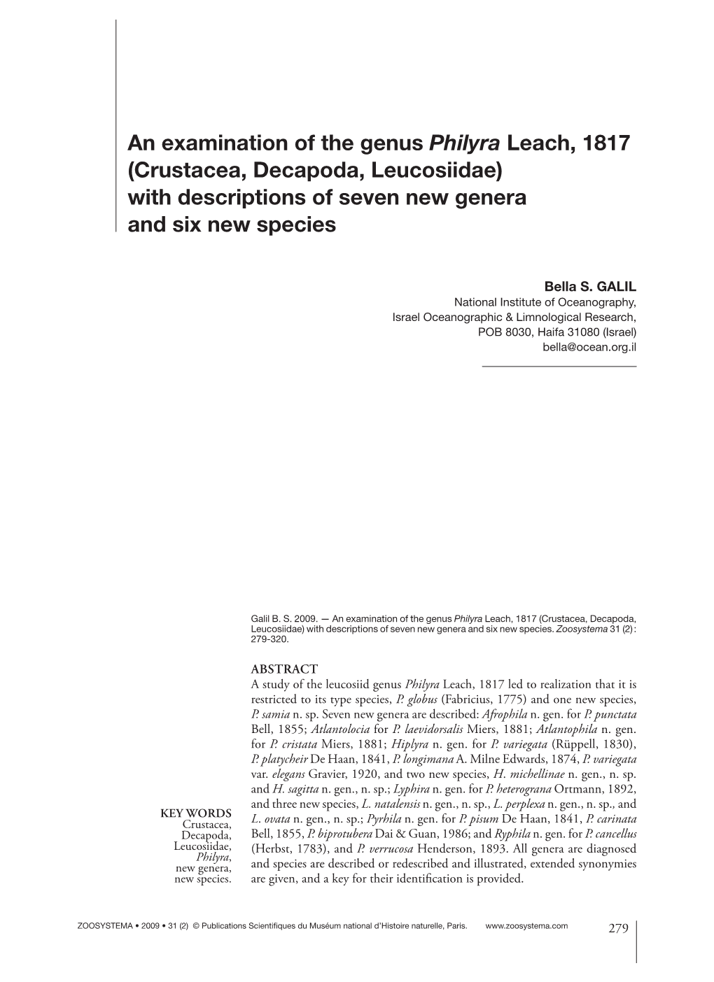 An Examination of the Genus Philyra Leach, 1817 (Crustacea, Decapoda, Leucosiidae) with Descriptions of Seven New Genera and Six New Species