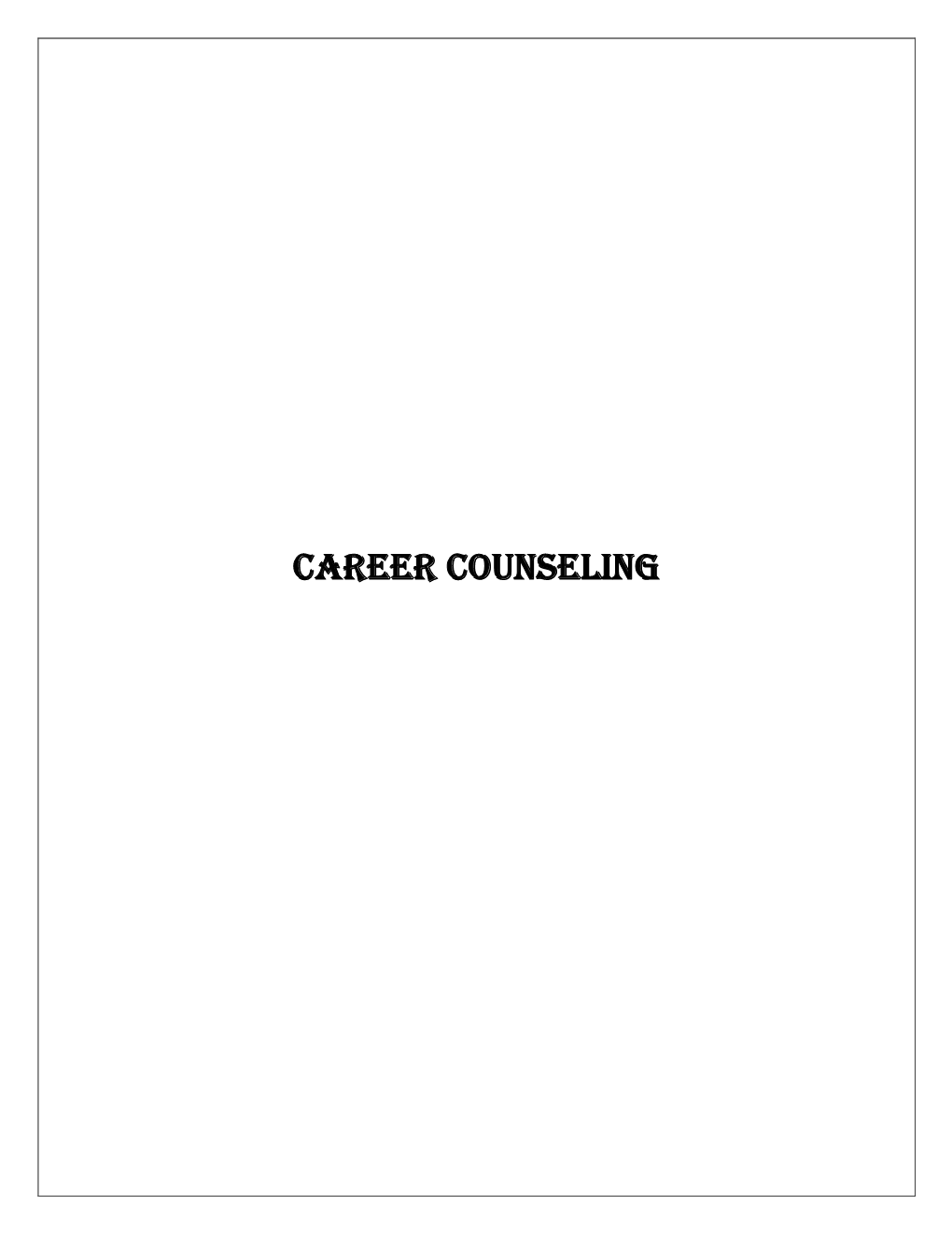 5.1.3.2 Career Counseling