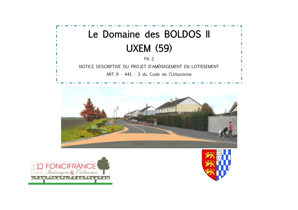Le Domaine Des BOLDOS II UXEM (59)