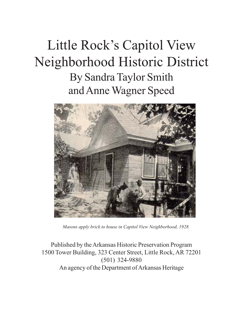 Capitol View Neighborhood Historic District by Sandra Taylor Smith and Anne Wagner Speed