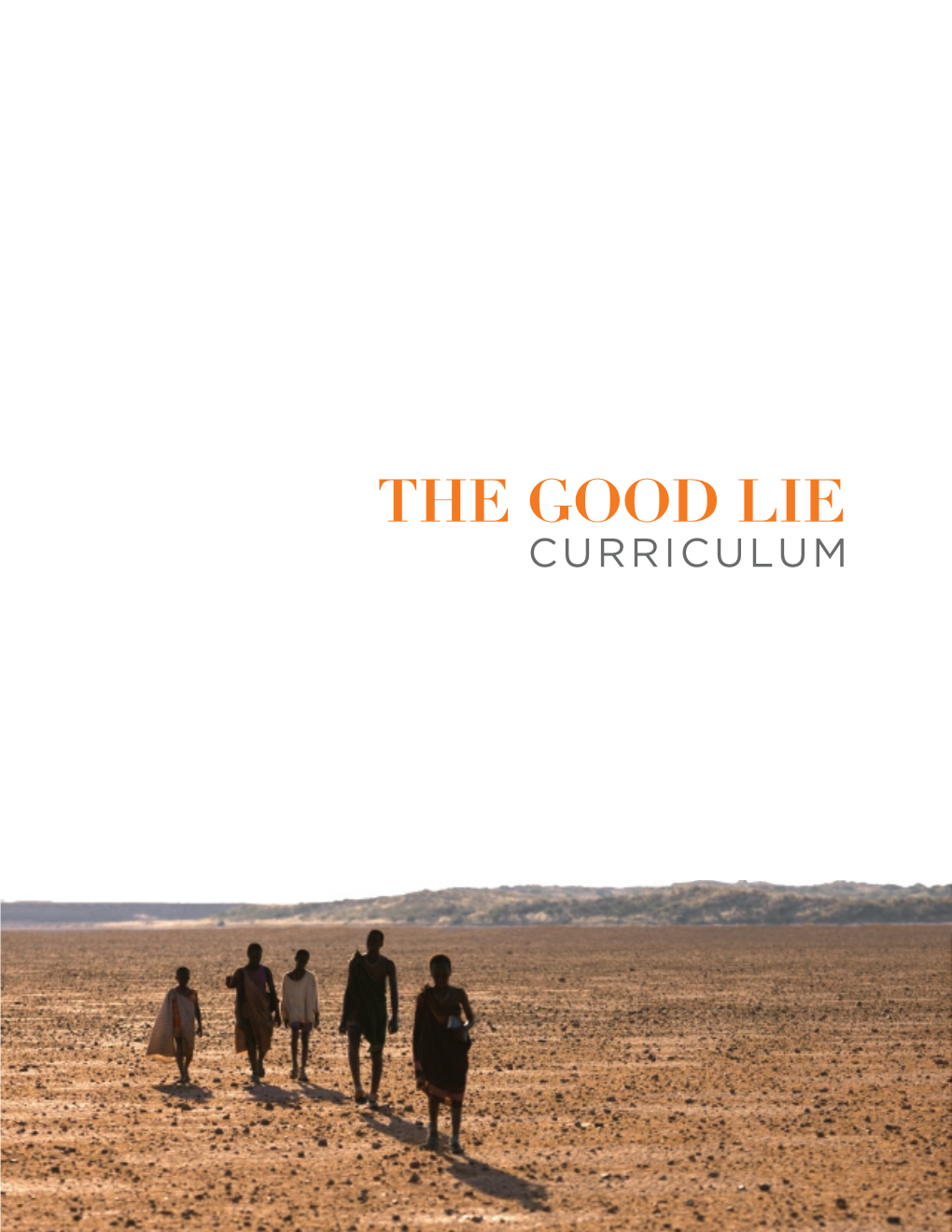 The Good Lie Curriculum Table of Contents