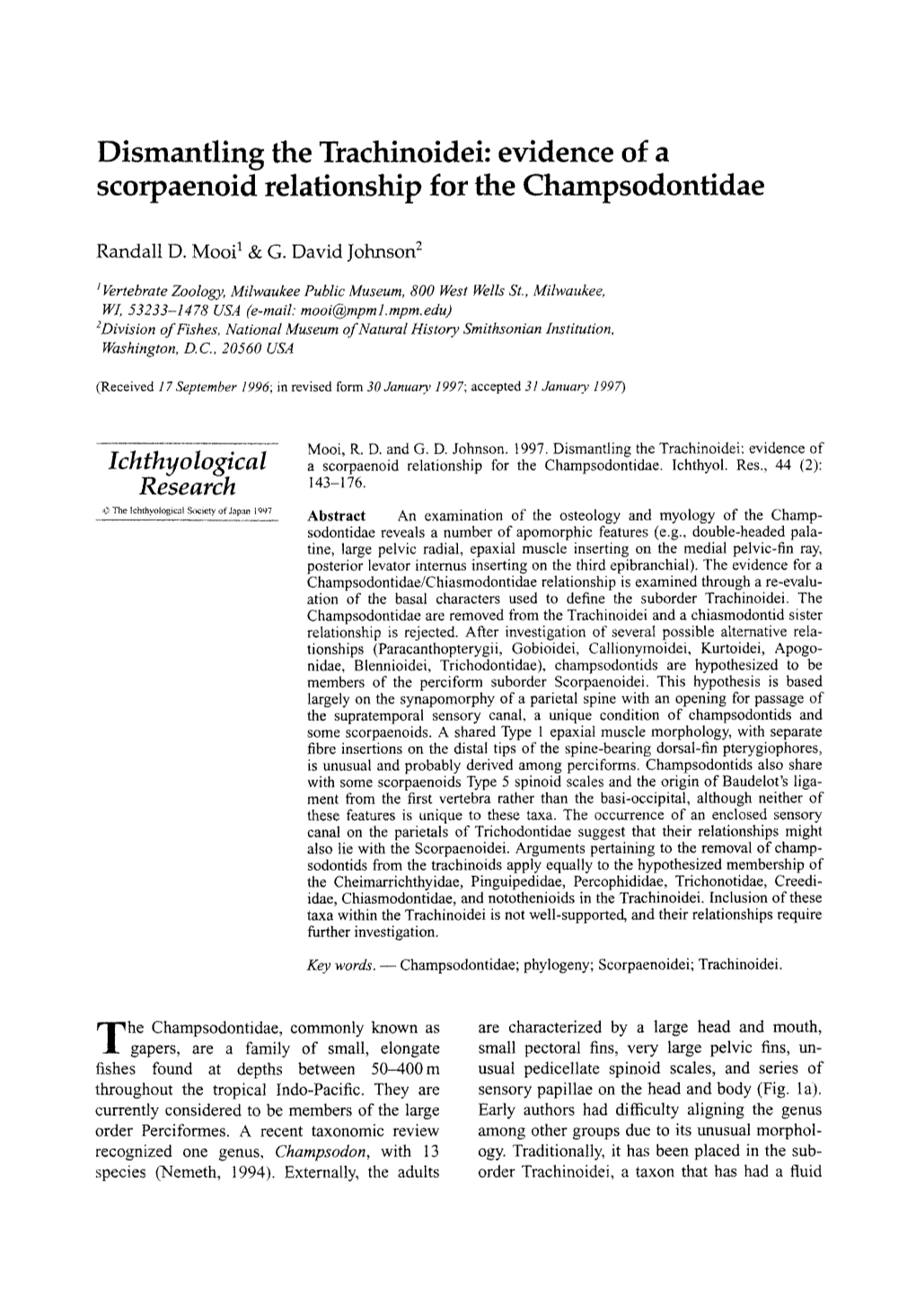 Evidence of a Scorpaenoid Relationship for the Champsodontidae