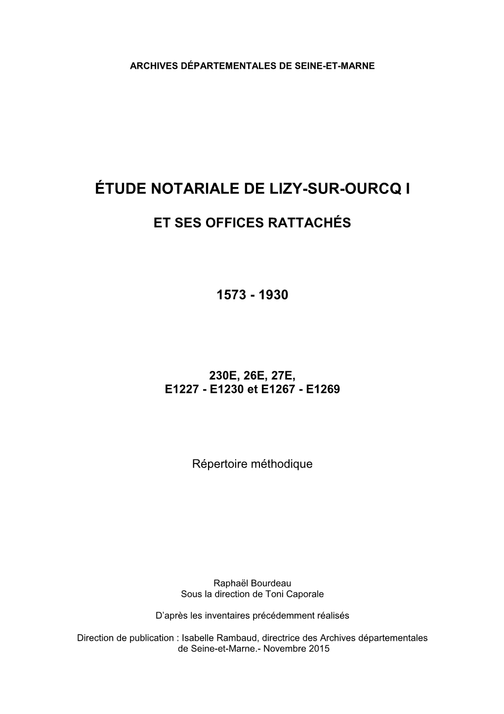 Étude Notariale De Lizy-Sur-Ourcq I