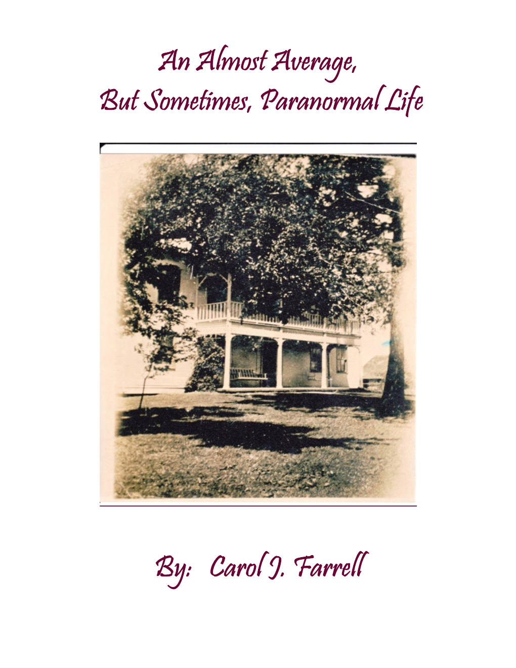 My Paranormal Life