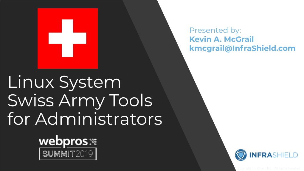 Linux System Swiss Army Tools for Administrators Introduction