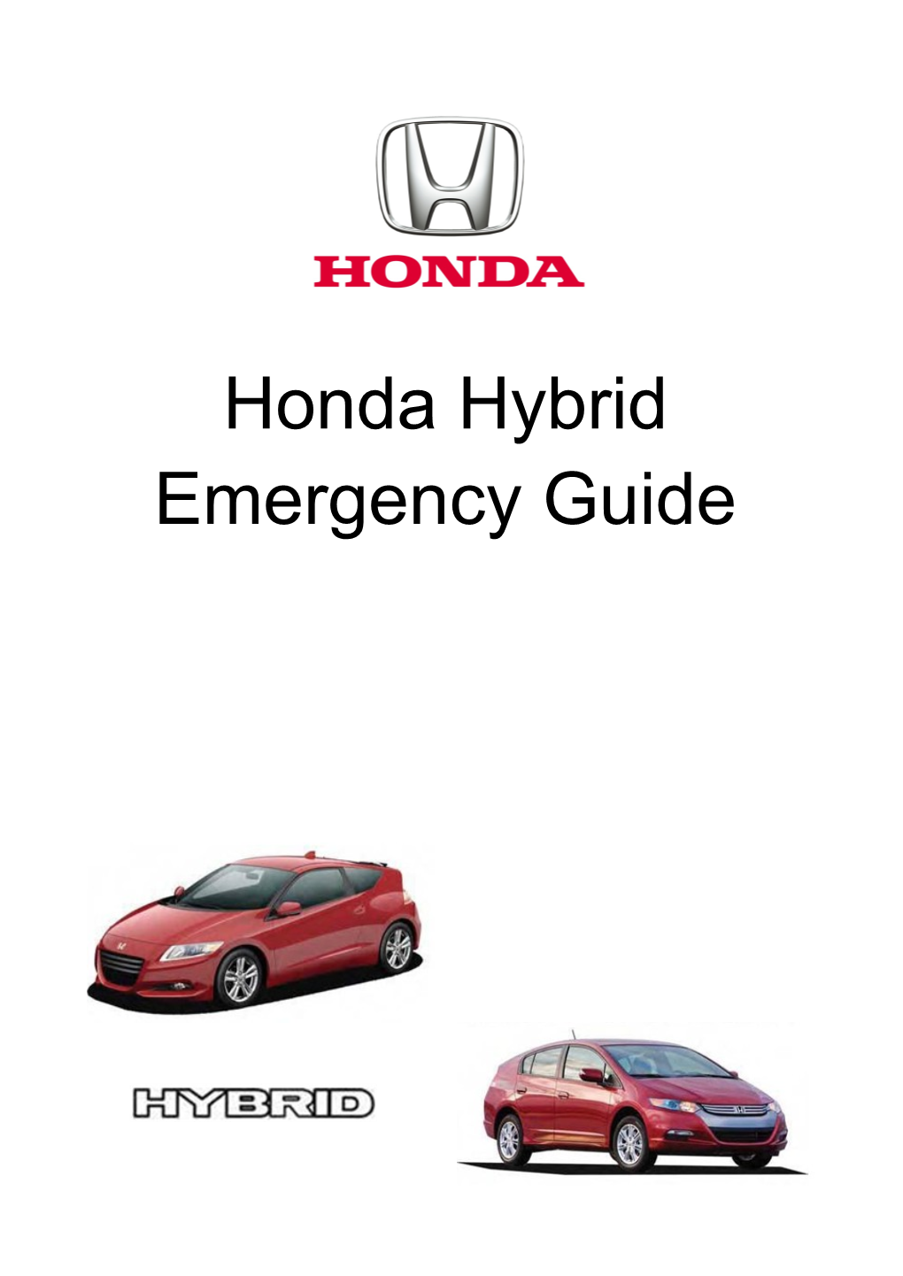 Honda Hybrid Emergency Guide Hybrid Emergency Guide