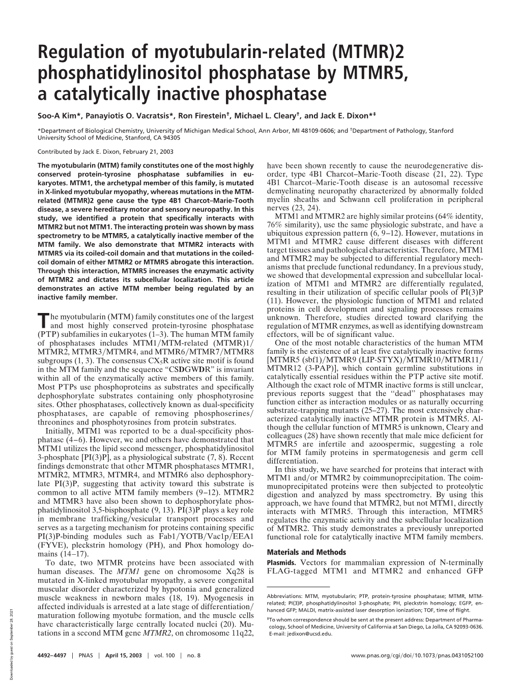 (MTMR)2 Phosphatidylinositol Phosphatase by MTMR5, a Catalytically Inactive Phosphatase
