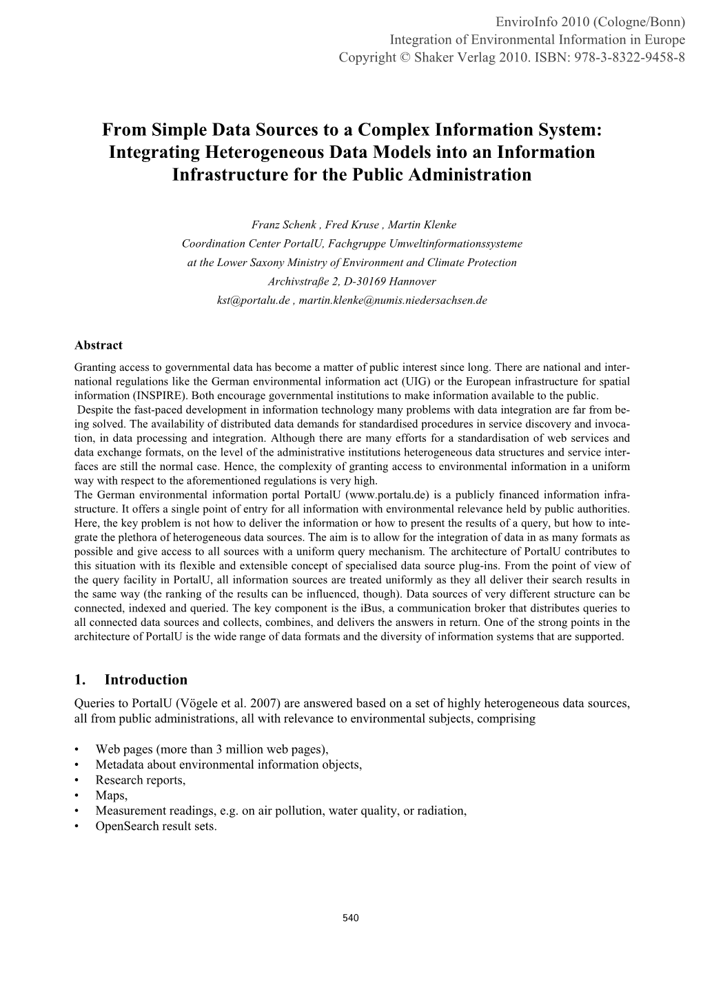 From Simple Data Sources to a Complex Information System: Integrating Heterogeneous Data Models Into an Information Infrastructure for the Public Administration