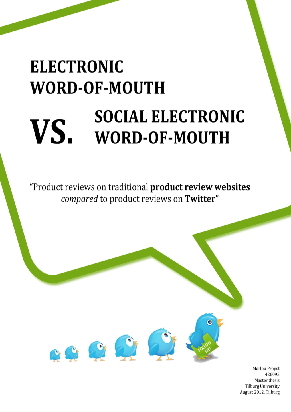 Electronic-Word-Of-Mouth Versus Social-Electronic Word-Of-Mouth