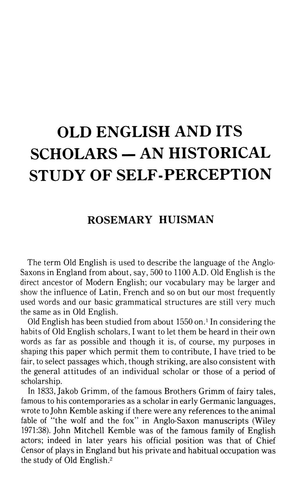 Old English and Its Scholars -An Historical Study of Self -Perception