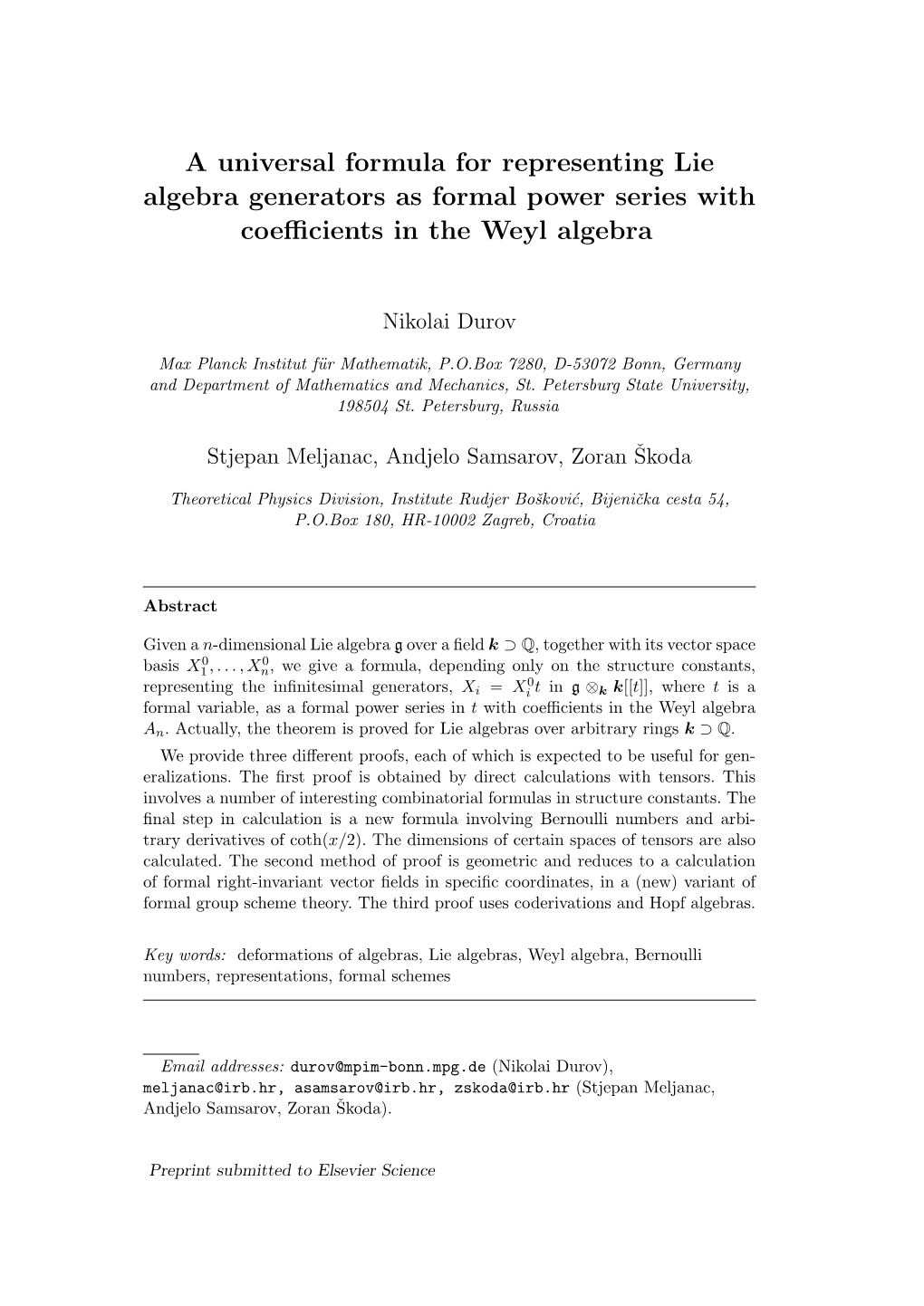 A Universal Formula for Representing Lie Algebra Generators As Formal Power Series with Coeﬃcients in the Weyl Algebra