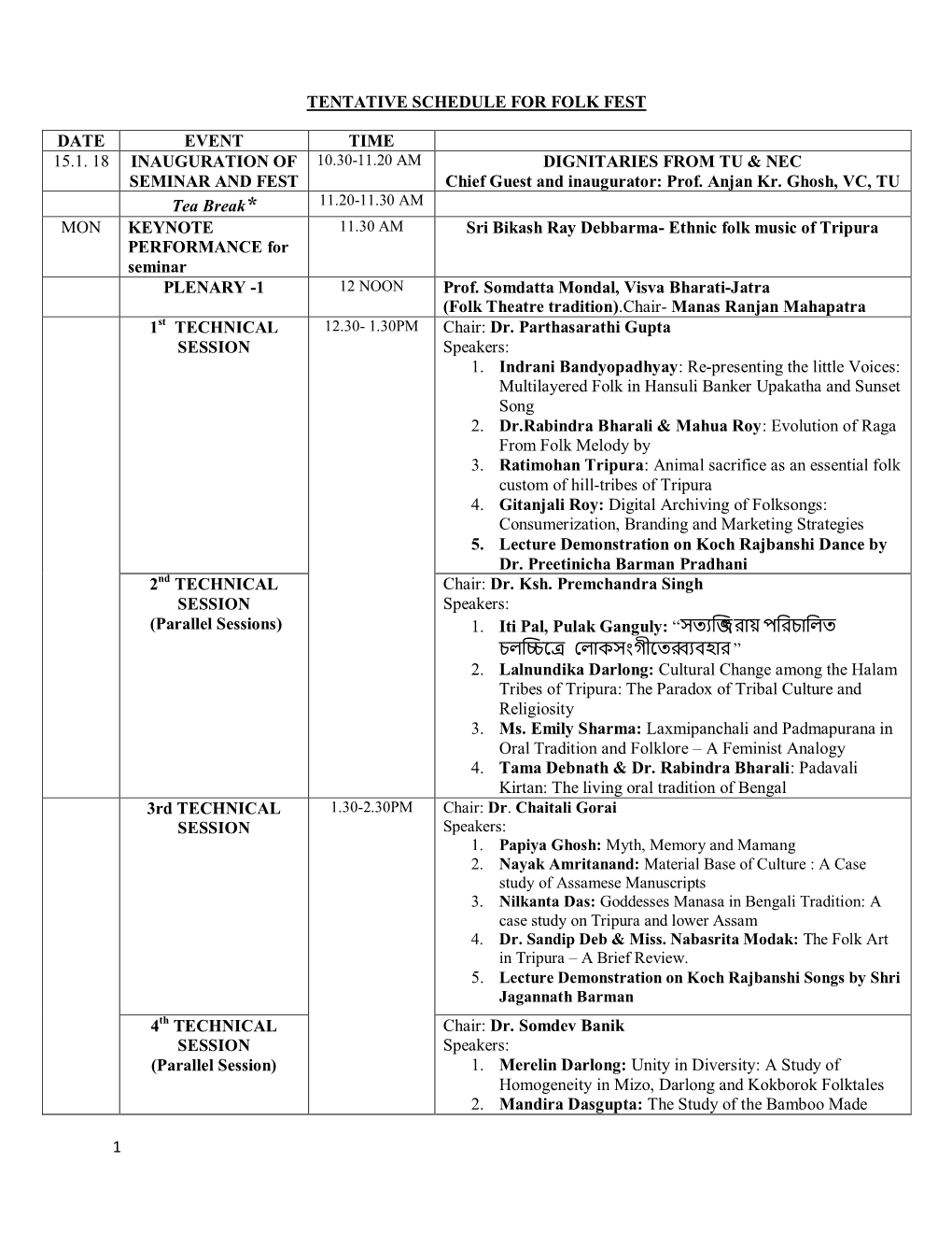 1 Tentative Schedule for Folk Fest Date Event Time 15.1. 18