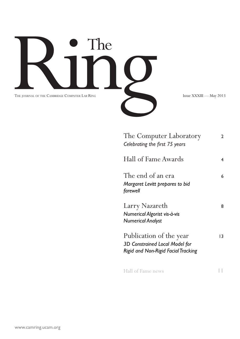 The Ring — Issue XXXIII — May 2013 Celebrating the First 75 Years 3