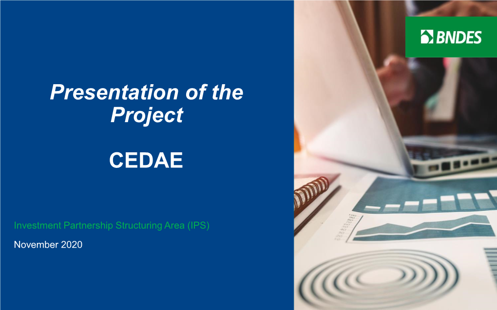 Presentation of the Project CEDAE