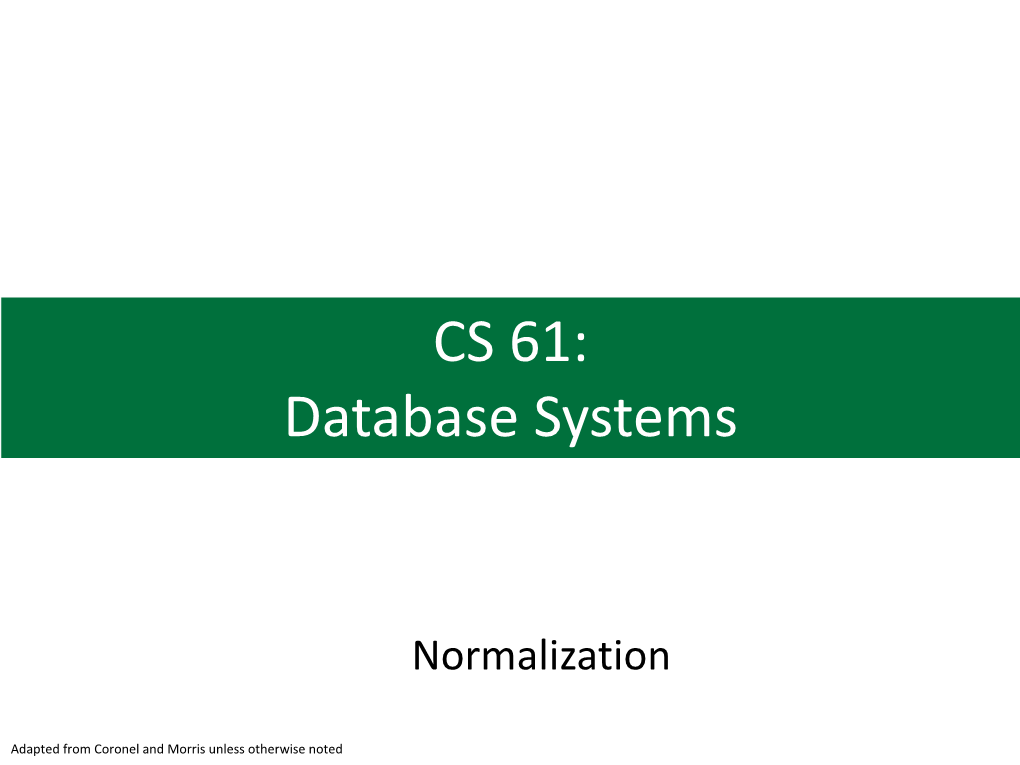 CS 61: Database Systems
