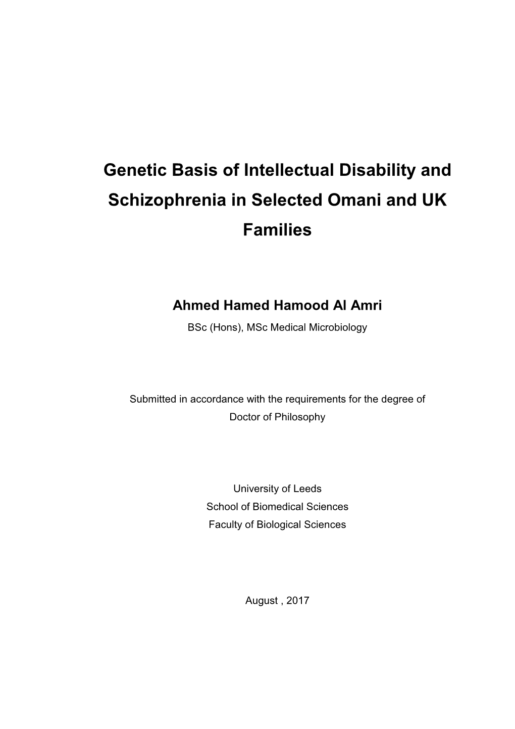 Genetic Basis of Intellectual Disability and Schizophrenia in Selected Omani and UK Families